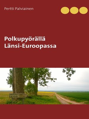 cover image of Polkupyörällä Länsi-Euroopassa